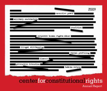 Ogoni people / Center for Constitutional Rights / Violence / Ken Saro-Wiwa / Michael Ratner / Presidency of Barack Obama / Torture / Barack Obama / Academi / Ethics / Human rights abuses / Law