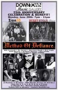 25th ANNIVERSARY CELEBRATION & BENEFIT! Monday, June 20th: 7pm - 11pm Zion80-Promo-by-Ben-Weitz