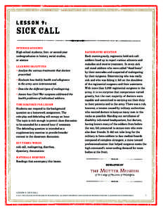 LESSON 9:  Sick Call Intended audience High-school students; first- or second-year undergraduates in history, social studies,