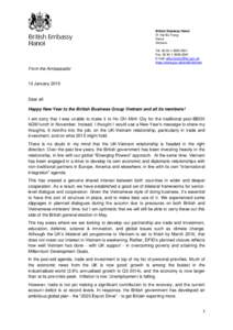 British Embassy Hanoi 31 Hai Ba Trung Hanoi Vietnam Tel:  Fax: 
