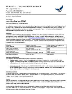 FAIRFIELD LUDLOWE HIGH SCHOOL 785 Unquowa Road Fairfield, CT[removed]Phone: [removed]Fax: [removed]Mr. Greg C. Hatzis, Headmaster