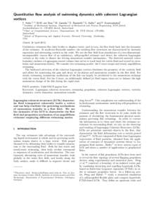 Quantitative flow analysis of swimming dynamics with coherent Lagrangian vortices F. Huhn,1, a) W.M. van Rees,2 M. Gazzola,3 D. Rossinelli,2 G. Haller,1 and P. Koumoutsakos2 1)  Institute of Mechanical Systems, Departmen