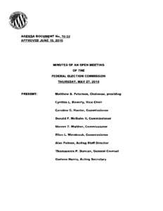 Ellen L. Weintraub / Government / Cynthia L. Bauerly / Petersen / Donald F. McGahn II / Politics / Minutes / Agenda / Meetings / Parliamentary procedure / Federal Election Commission