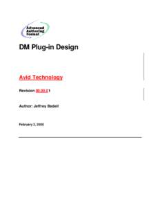 DM Plug-in Design  Avid Technology Revision[removed]Author: Jeffrey Bedell