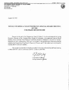 STATE OF CALIFORNIA - THE NATURAL RESOURCES AGENCY 	  EDMUND G BROWN, JR., Governor COLORADO RIVER BOARD OF CALIFORNIA 770 FAIRMONT AVENUE, SUITE 100