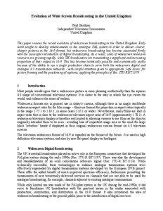 Evolution of Wide Screen Broadcasting in the United Kingdom Paul Gardiner Independent Television Commission