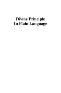 Divine Principle In Plain Language ALSO BY JON QUIN  Practical Plan for World Peace: