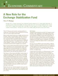 ECONOMIC COMMENTARY  August 2008 A New Role for the Exchange Stabilization Fund