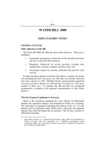 1 Water WATER BILL 2000 EXPLANATORY NOTES GENERAL OUTLINE