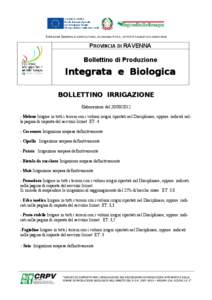 DIREZIONE GENERALE AGRICOLTURA, ECONOMIA ITTICA, ATTIVITÀ FAUNISTICO-VENATORIE  PROVINCIA DI RAVENNA Bollettino di Produzione