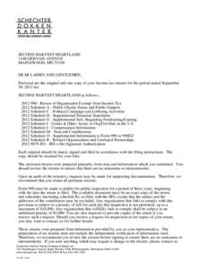 SECOND HARVEST HEARTLAND 1140 GERVAIS AVENUE MAPLEWOOD, MNDEAR LADIES AND GENTLEMEN, Enclosed are the original and one copy of your income tax returns for the period ended September 30, 2013 for: