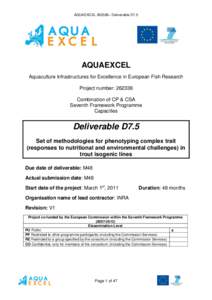 AQUAEXCEL– Deliverable D7.5  AQUAEXCEL Aquaculture Infrastructures for Excellence in European Fish Research Project number: Combination of CP & CSA