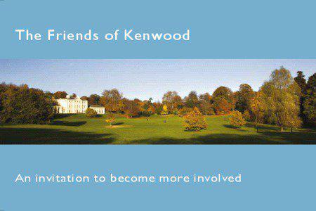 The Friends of Kenwood  An invitation to become more involved