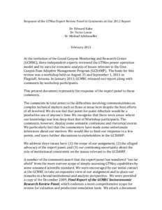 Response	
  of	
  the	
  GTMax	
  Expert	
  Review	
  Panel	
  to	
  Comments	
  on	
  Our	
  2012	
  Report	
   	
   Dr.	
  Edward	
  Kahn	
   Dr.	
  Verne	
  Loose	
   Dr.	
  Michael	
  Schilmoell