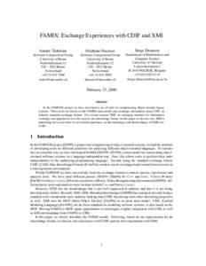 FAMIX: Exchange Experiences with CDIF and XMI Sander Tichelaar St´ephane Ducasse  Serge Demeyer