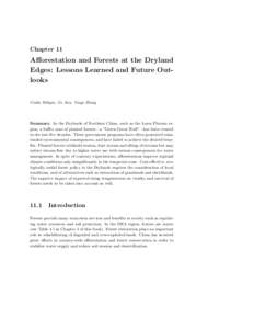 Chapter 11  Afforestation and Forests at the Dryland Edges: Lessons Learned and Future Outlooks Csaba M´ aty´