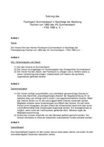 Satzung des Fechtsport Gummersbach in Nachfolge der Abteilung Fechten von 1890 des VfL Gummersbach – FSG 1890 e. V. –  Artikel 1