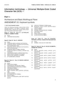 © ISO/IEC  FDAM for ISO/IEC: 1993/Amd. 22: 1999 (E) Information technology — Universal Multiple-Octet Coded Character Set (UCS) —