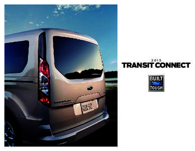 2015  transit connect your perfect partner. for work or play.
