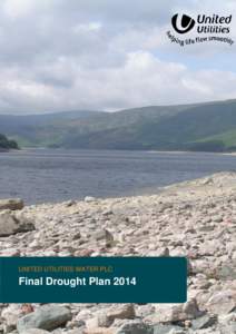 UNITED UTILITIES WATER PLC  Final Drought Plan 2014 Final Drought Plan 2014