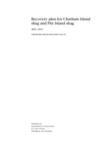 Recovery plan for Chatham Island shag and Pitt Island shag 20012011 THREATENED SPECIES RECOVERY PLAN 43  Published by