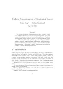 Uniform Approximation of Topological Spaces Achim Jung∗ Philipp S¨ underhauf†