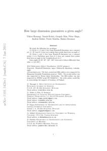 How large dimension guarantees a given angle?  arXiv:1101.1426v1 [math.CA] 7 Jan 2011 Viktor Harangi, Tam´as Keleti, Gergely Kiss, P´eter Maga, Andr´as M´ath´e, Pertti Mattila, Bal´azs Strenner