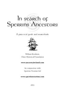 In search of Sperrins Ancestors A practical guide and sourcebook William Roulston, Ulster Historical Foundation
