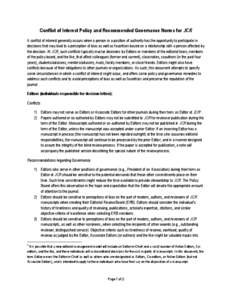 Conflict of Interest Policy and Recommended Governance Norms for JCR A conflict of interest generally occurs when a person in a position of authority has the opportunity to participate in decisions that may lead to a per