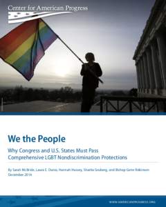 Employment Non-Discrimination Act / Gender / Transgender / Politics of the United States / National Gay and Lesbian Task Force / LGBT rights / LGBT in the United States / 110th United States Congress / 111th United States Congress