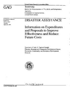 T-RCED[removed]Disaster Assistance: Information on Expenditures and Proposals to Improve Effectiveness and Reduce Future Costs