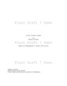 Final Draft 7 Demo  Juliet without Romeo by Robert Purser