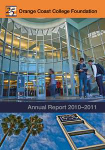 Orange Coast College Foundation[removed]Annual Report 2010–2011
