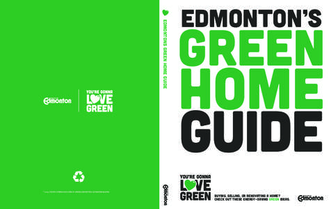 EDMONTONS GREEN HOME GUIDE  © EDMONTON’S