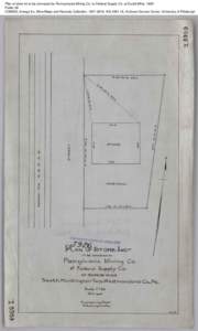 Plan of store lot to be conveyed by Pennsylvania Mining Co. to Federal Supply Co. at Euclid Mine, 1900 Folder 26 CONSOL Energy Inc. Mine Maps and Records Collection, [removed], AIS[removed], Archives Service Center, Unive