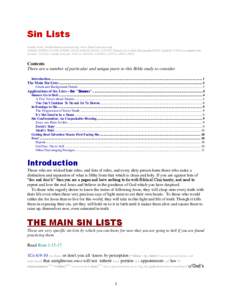Sin Lists Josiahs Scott, [removed], www.TrueConnection.org[removed]; [removed]; [removed]; [removed]; 2/1/10; [removed]; 8/4/10; [removed]; [Sinners Go to Hell: Recompiled 2010; Updated: 7/5/10; recompiled into si