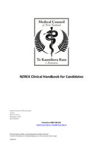 NZREX Clinical Handbook for Candidates  Medical Council of New Zealand Level 6 80 The Terrace Wellington, 6011