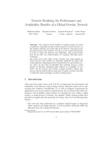 Towards Realizing the Performance and Availability Benefits of a Global Overlay Network Hariharan Rahul Mangesh Kasbekar