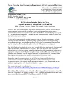 News from the New Hampshire Department of Environmental Services  29 Hazen Drive, Concord, NH 03302­0095  For information online, visit www.des.nh.gov  James P. Martin, Public Information Office
