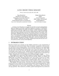 LONG SHORT-TERM MEMORY  Neural Computation 9(8):1735{1780, 1997 Sepp Hochreiter Fakultat fur Informatik