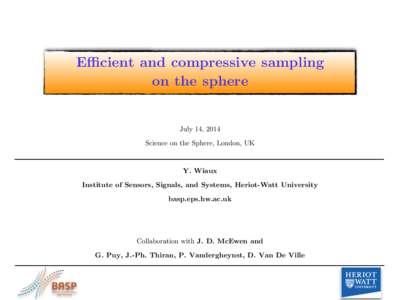 Digital signal processing / Information theory / Applied mathematics / Partial differential equations / Nyquist–Shannon sampling theorem / Sampling / Spherical harmonics / Compressed sensing / Harmonic analysis / Mathematical analysis / Mathematics / Signal processing