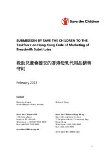 SUBMISSION BY SAVE THE CHILDREN TO THE Taskforce on Hong Kong Code of Marketing of Breastmilk Substitutes 救助兒童會提交的香港母乳代用品銷售 守則