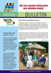 THE 2012 UGANDA POPULATION AND HOUSING CENSUS Counting for Planning and