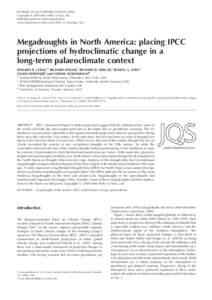 JOURNAL OF QUATERNARY SCIENCE[removed]Copyright ß 2009 John Wiley & Sons, Ltd. Published online in Wiley InterScience (www.interscience.wiley.com) DOI: [removed]jqs[removed]Megadroughts in North America: placing IPCC