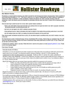 Nov[removed]Hollister Hawkeye Dear Hollister Families, November is a crucial month for ensuring your child’s success this year through home-school communication. Parent conferences