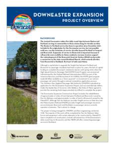 Trainriders Northeast / Freeport / Maine Eastern Railroad / Maine Central Railroad / Pan Am Railways / Brunswick Maine Street Station / Amtrak / Maine / Rail transport / Rail transportation in the United States / Transportation in the United States / Downeaster