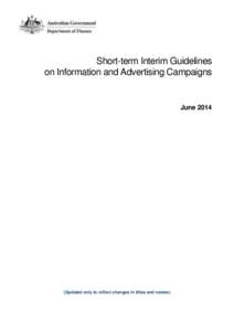 Short-term Interim Guidelines on Information and Advertising Campaigns June[removed]Updated only to reflect changes in titles and names)