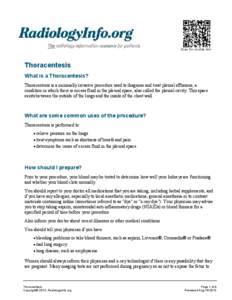 Scan for mobile link.  Thoracentesis What is a Thoracentesis? Thoracentesis is a minimally invasive procedure used to diagnose and treat pleural effusions, a condition in which there is excess fluid in the pleural space,