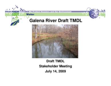 Microsoft PowerPoint - Galena River Draft TMDL Meeting Presentation.ppt