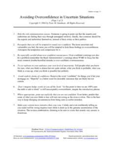 Handout set page 16  Avoiding Overconfidence in Uncertain Situations (Page 1 of 2) Copyright © 2004 by Peter M. Sandman. All Rights Reserved.